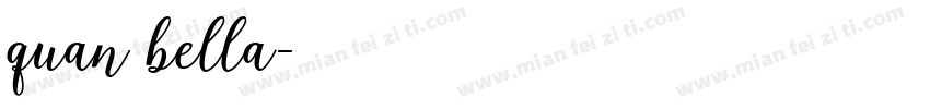 quan bella字体转换